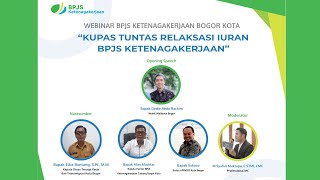 Sosialisasi Relaksasi Iuran BPJS Ketenagakerjaan [upl. by Cesaro601]