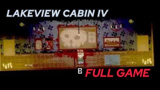 Lakeview Cabin IV Walkthrough No Commentary Everyone Alive  Curly [upl. by Auj]