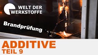 Kunststoff Additive Teil IX Brandprüfungen [upl. by Bogoch]