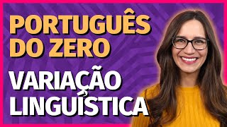 🟣 VARIAÇÃO LINGUÍSTICA histórica regional social e estilística  Aula de Português [upl. by Adirem]