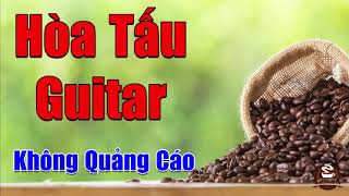 Nhạc Phòng Trà Không Quảng Cáo  Hòa Tấu Guitar Bolero Để Đời  Nhạc Rumba Hải Ngoại 2019 [upl. by Iosep]