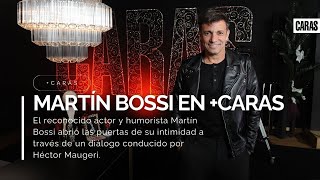 La FUERTE confesión de MARTÍN BOSSI en Caras quotDescubrí que hago todo para que me quieran [upl. by Penn]