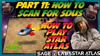 How To Platy Star Atlas Part 11 How To Scan For SDUs [upl. by Dorothea824]