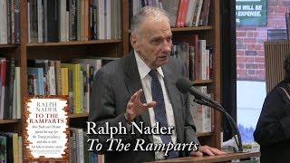 Ralph Nader quotTo The Rampartsquot [upl. by Byrn]