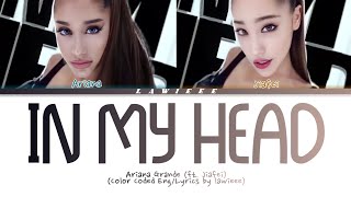 REPOST Ariana Grande  In My Head ft Jiafei Color Coded Lyrics [upl. by Lyall618]