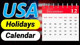 USA Holiday Calendar 2022  United States Federal and State Holidays 2022 [upl. by Buke467]