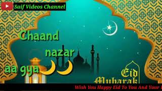 Chand nazar aa gaya allah hi allah cha gaya 2018 whatsapp status [upl. by Noelani]