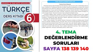 6 Sınıf Türkçe Ders Kitabı 4 Tema Değerlendirme Sayfa 138 139 140 Cevapları [upl. by Enneibaf]