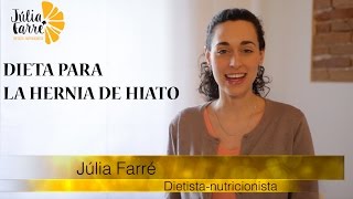 🔴 Hernia de hiato y dieta ¿Qué comer para mejorar [upl. by Elehcar]