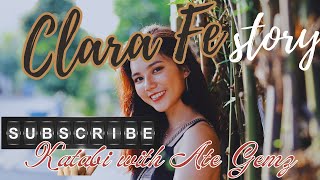 CLARA FE STORY  KATABI WITH ATE GEMZ [upl. by Analihp]