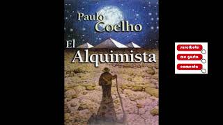 El alquimista AUDIOLIBRO Paulo Coelho castellano [upl. by Dorej]