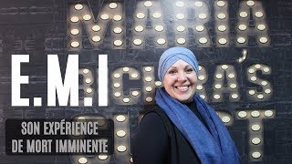 Expérience de mort imminente témoignage de Maria Bichra EMI [upl. by Rosita]