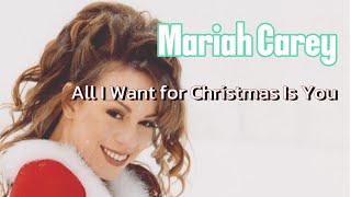 Mariah Carey  All I Want for Christmas Is You LYRICS [upl. by Luane239]