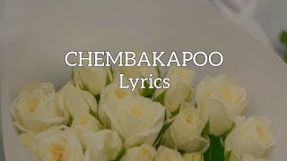 Chembakapoo Thenithal Adharam  Song Lyrics  mappila Pattu [upl. by Alyehc991]