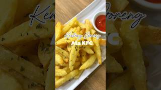 Resep Kentang Goreng Ala KFC Renyah dan Anti gagal resepkentanggoreng caramrmbuatkentanggoreng [upl. by Attenweiler840]