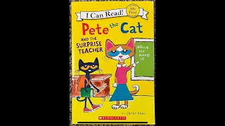 Pete the Cat and the Surprise Teacher Read Aloud  Read Along Story [upl. by Lupiv]