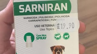 sarniran  melhor medicamento pet veterinário para sarnadermatite carrapaticida e fungicida [upl. by Edita181]