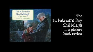 Picture Book The St Patricks Day Shillelagh by Janet Nolan TheIrishReadathon [upl. by Balfore]