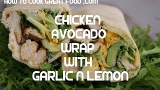 Chicken amp Avocado Wrap Recipe Garlic Lemon Tortilla  KFC [upl. by Simona]