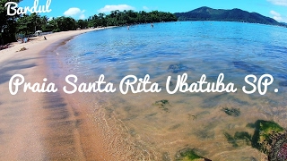 🔴😎Praia Santa Rita Ubatuba [upl. by Kironde]