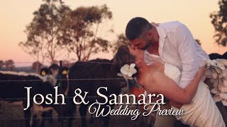 Josh amp Samara  Wedding Preview [upl. by Chita]