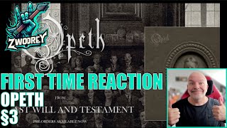 Opeth  §3  Reaction  Very proggy and nice clean vocals [upl. by Anits467]