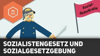 Das Sozialistengesetz und Sozialgesetzgebung  Die Innenpolitik Bismarcks [upl. by Terrence]