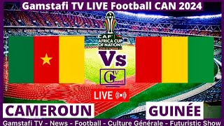 Cameroun Vs Guinée En Direct CAN 2024 Commenté en temps réel  Gamstafi TV [upl. by Nanahs]