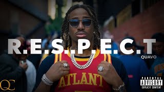 QUAVO  RESPECT Unreleased [upl. by Legnaleugim]