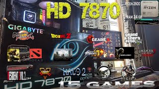 AMD RADEON HD7870 2 GB DDR5😛TEST 15 GAMES 💾OLD GRAPHICS HD 7870 2022 [upl. by Meuser]