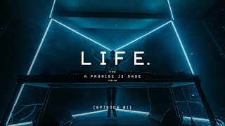 LIFE  A PROMISE IS MADE  Episode 01 [upl. by Maibach]