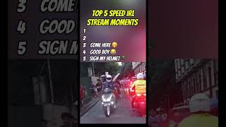 Top 5 SPEED IRL STREAM MOMENTS shorts ishowspeed funnyvideo memes streamer irlmoments [upl. by Siocnarf]