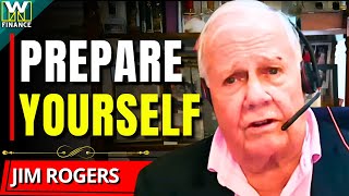 quotWORSE Than 1912quot  Jim Rogers [upl. by Alina]