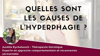 Quelles sont les causes de l’hyperphagie [upl. by Lorusso]