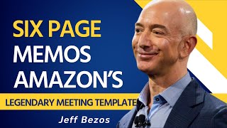 Six Page Memos Amazons Legendary Meeting Template [upl. by Ferullo594]