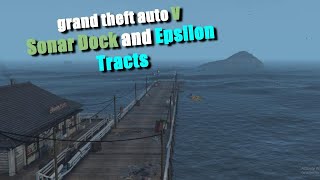 GTA V  Sonar Collections Dock and Epsilon Tracts [upl. by Nuahsor]