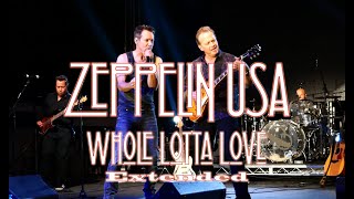 Zeppelin USA Tribute to Led Zeppelin  Whole Lotta Love Extended [upl. by Nywloc]