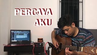 Chintya Gabriella  Percaya Aku Gitar Cover by Jhacoustic [upl. by Shamus336]