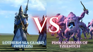 WARHAMMER III Total War  Lothern Sea Guard Shield VS Pink Horrors of Tzeentch [upl. by Leta881]