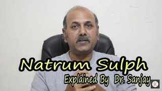 Natrum Sulph Part 1 Explained By DrSanjay [upl. by Rojam]