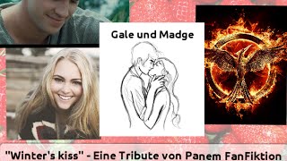 quotWinters kissquot  Eine Tribute von Panem FanFiktion mit Madge und Gale [upl. by Nnaylime631]