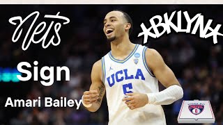 Nets Ink Amari Bailey to Exhibit 10 Deal [upl. by Nekcerb]