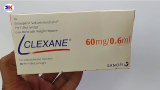 Clexane 60mg Injection  Enoxaparin 60mg Injection  Clexane Injection  Clexane 60mg Injection Uses [upl. by Affrica]