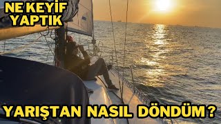 YARIŞ SONRASI LİMANA NASIL DÖNDÜK ACEMİ NASIL YARIŞIR SİZLERE CESARET OLSUN tekne yelkenlitekne [upl. by Nedi557]