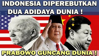 GEMPAR  PRABOWO GUNCANG DUNIA❗️DULU DIREMEHKAN SEKARANG INDONESIA JADI REBUTAN DUA ADIDAYA DUNIA 😱 [upl. by Brewer]