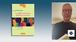 Luigi DAlonzo espone la quotDifferenziazione didattica in classequot di Carol Ann Tomlinson [upl. by Adnof]