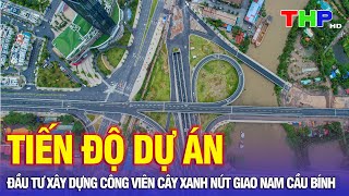 10 phút vàng 15112024  Tiến độ dự án đầu tư xây dựng công viên cây xanh nút giao nam Cầu Bính [upl. by Meggy]