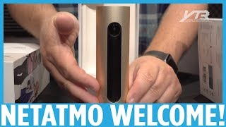 Netatmo Welcome Handson [upl. by Bob]