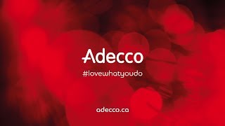 Love what you do at Adecco [upl. by Atinrahc]