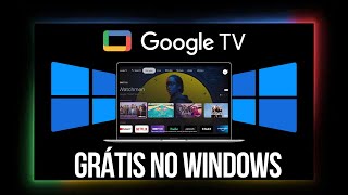 😱 INACREDITÁVEL COMO INSTALAR GOOGLE TV NO WINDOWS 1011 googletv [upl. by Aon]